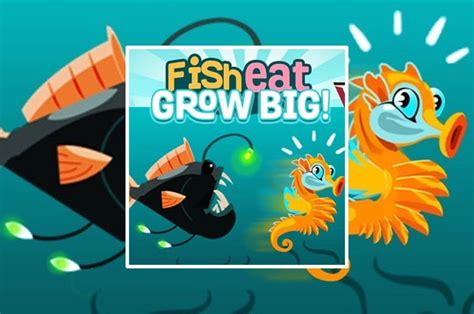 Fishy: Eat and Grow Larger .